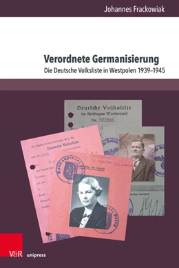 Abbildung von Frackowiak / Schmeitzner | Verordnete Germanisierung | 1. Auflage | 2024 | beck-shop.de