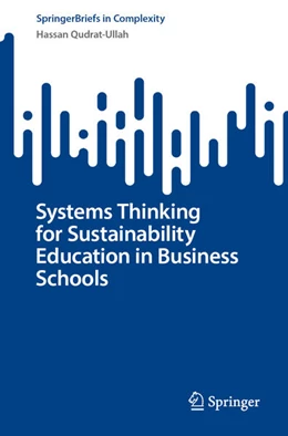 Abbildung von Qudrat-Ullah | Systems Thinking for Sustainability Education in Business Schools | 1. Auflage | 2024 | beck-shop.de