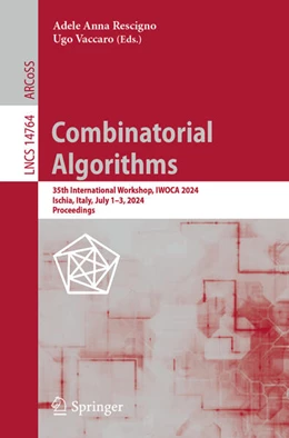 Abbildung von Rescigno / Vaccaro | Combinatorial Algorithms | 1. Auflage | 2024 | beck-shop.de