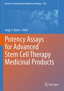Abbildung von Burns | Potency Assays for Advanced Stem Cell Therapy Medicinal Products | 1. Auflage | 2024 | beck-shop.de