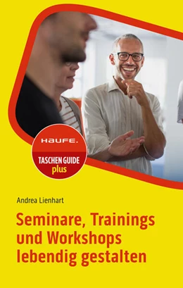 Abbildung von Lienhart | Seminare, Trainings und Workshops lebendig gestalten | 4. Auflage | 2024 | beck-shop.de