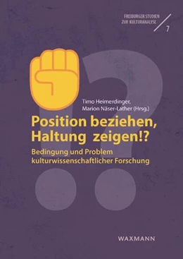 Abbildung von Heimerdinger / Näser-Lather | Position beziehen, Haltung zeigen!? | 1. Auflage | 2024 | beck-shop.de