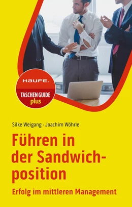 Abbildung von Weigang / Wöhrle | Führen in der Sandwichposition | 3. Auflage | 2024 | beck-shop.de