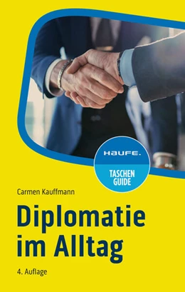 Abbildung von Kauffmann | Diplomatie im Alltag | 4. Auflage | 2024 | beck-shop.de