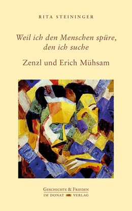 Abbildung von Steininger | Weil ich den Menschen spüre, den ich suche | 1. Auflage | 2024 | beck-shop.de