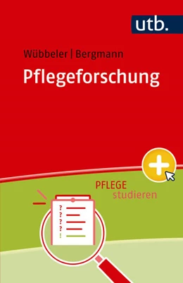Abbildung von Wübbeler / Bergmann | Pflegeforschung | 1. Auflage | 2024 | beck-shop.de