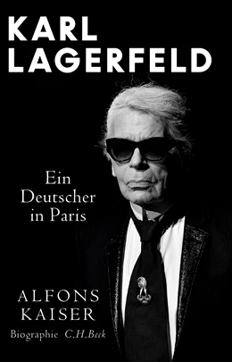 Abbildung von Kaiser | Karl Lagerfeld | 6. Auflage | 2024 | beck-shop.de