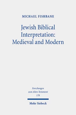 Abbildung von Fishbane | Jewish Biblical Interpretation: Medieval and Modern | 1. Auflage | 2024 | 178 | beck-shop.de