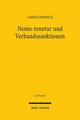Abbildung von Dorneck | Nemo-tenetur und Verbandssanktionen | 1. Auflage | 2024 | 25 | beck-shop.de