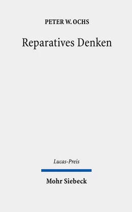 Abbildung von Ochs / Weyel | Reparatives Denken | 1. Auflage | 2024 | 2023 | beck-shop.de