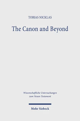 Abbildung von Nicklas | The Canon and Beyond | 1. Auflage | 2024 | beck-shop.de
