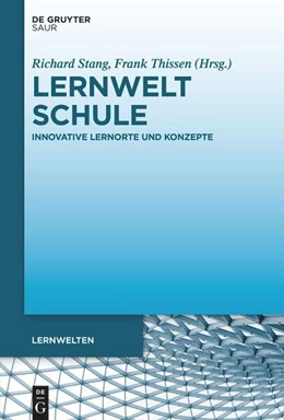 Abbildung von Stang / Thissen | Lernwelt Schule | 1. Auflage | 2024 | beck-shop.de