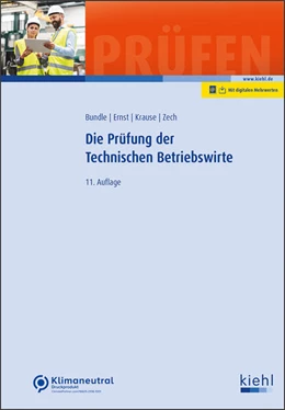 Abbildung von Bundle / Ernst | Die Prüfung der Technischen Betriebswirte (Online-Version) | 11. Auflage | 2024 | beck-shop.de