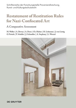Abbildung von Weller / Dewey | Restatement of Restitution Rules for Nazi-Confiscated Art | 1. Auflage | 2025 | 11 | beck-shop.de