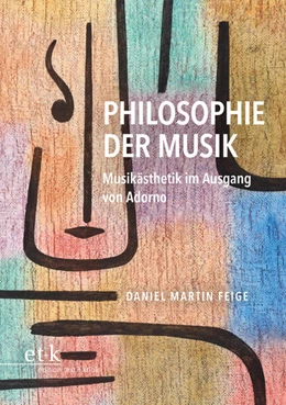 Abbildung von Feige | Philosophie der Musik | 1. Auflage | 2024 | beck-shop.de