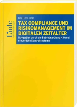 Abbildung von Anzinger / Lang | Tax Compliance und Risikomanagement im digitalen Zeitalter | 1. Auflage | 2024 | beck-shop.de
