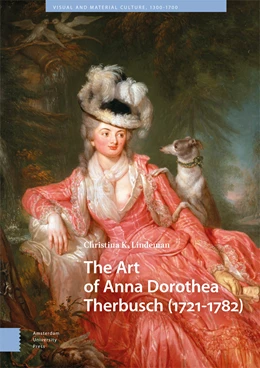 Abbildung von Lindeman | The Art of Anna Dorothea Therbusch (1721-1782) | 1. Auflage | 2024 | 57 | beck-shop.de