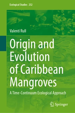 Abbildung von Rull | Origin and Evolution of Caribbean Mangroves | 1. Auflage | 2024 | beck-shop.de