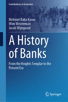 Abbildung von Karan / Westerman | A History of Banks | 1. Auflage | 2024 | beck-shop.de