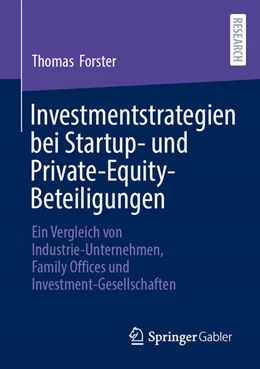 Abbildung von Forster | Investmentstrategien bei Startup- und Private-Equity-Beteiligungen | 1. Auflage | 2024 | beck-shop.de