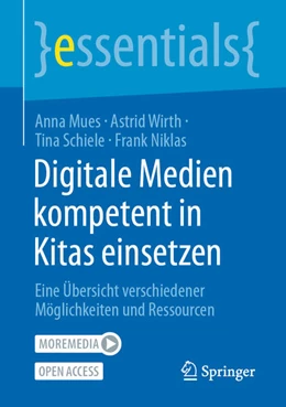 Abbildung von Mues / Niklas | Digitale Medien kompetent in Kitas einsetzen | 1. Auflage | 2024 | beck-shop.de