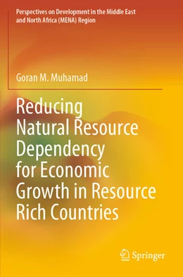 Abbildung von Muhamad | Reducing Natural Resource Dependency for Economic Growth in Resource Rich Countries | 1. Auflage | 2024 | beck-shop.de