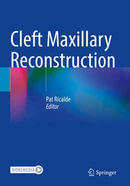 Abbildung von Ricalde | Cleft Maxillary Reconstruction | 1. Auflage | 2024 | beck-shop.de