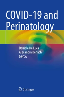 Abbildung von Benachi / De Luca | COVID-19 and Perinatology | 1. Auflage | 2024 | beck-shop.de