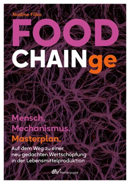 Abbildung von Filko | FOOD CHAINge | 1. Auflage | 2024 | beck-shop.de