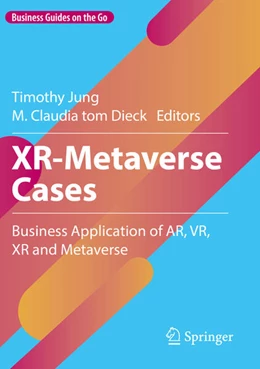 Abbildung von Jung / tom Dieck | XR-Metaverse Cases | 1. Auflage | 2024 | beck-shop.de