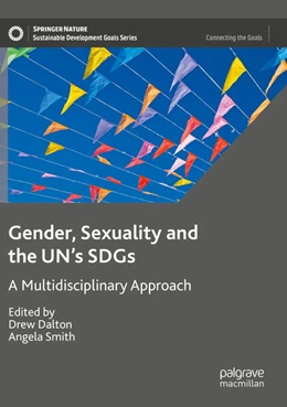 Abbildung von Dalton / Smith | Gender, Sexuality and the UN's SDGs | 1. Auflage | 2024 | beck-shop.de