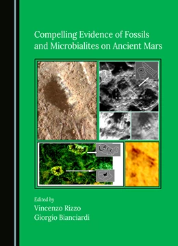 Abbildung von Rizzo / Bianciardi | Compelling Evidences of Fossils and Microbialites on Ancient Mars | 1. Auflage | 2024 | beck-shop.de