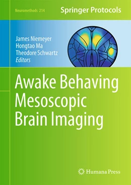 Abbildung von Niemeyer / Ma | Awake Behaving Mesoscopic Brain Imaging | 1. Auflage | 2024 | 214 | beck-shop.de