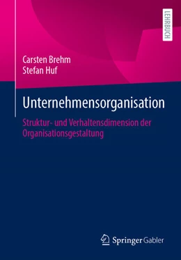 Abbildung von Brehm / Huf | Unternehmensorganisation | 1. Auflage | 2024 | beck-shop.de