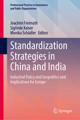 Abbildung von Freimuth / Kaiser | Standardization Strategies in China and India | 1. Auflage | 2024 | beck-shop.de