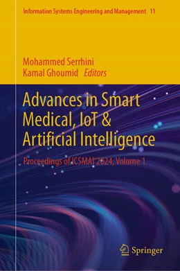 Abbildung von Serrhini / Ghoumid | Advances in Smart Medical, IoT & Artificial Intelligence | 1. Auflage | 2024 | 11 | beck-shop.de