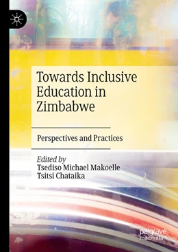 Abbildung von Makoelle / Chataika | Towards Inclusive Education in Zimbabwe | 1. Auflage | 2025 | beck-shop.de