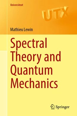 Abbildung von Lewin | Spectral Theory and Quantum Mechanics | 1. Auflage | 2024 | beck-shop.de