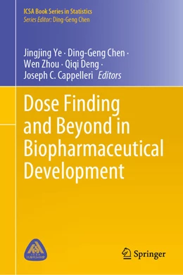 Abbildung von Ye / Chen | Dose Finding and Beyond in Biopharmaceutical Development | 1. Auflage | 2024 | beck-shop.de