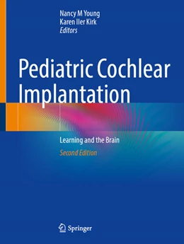 Abbildung von Young / Iler Kirk | Pediatric Cochlear Implantation | 2. Auflage | 2025 | beck-shop.de