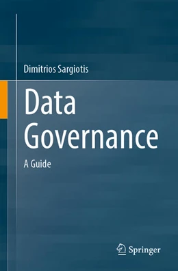 Abbildung von Sargiotis | Data Governance | 1. Auflage | 2024 | beck-shop.de