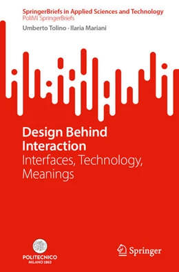 Abbildung von Tolino / Mariani | Design Behind Interaction | 1. Auflage | 2024 | beck-shop.de