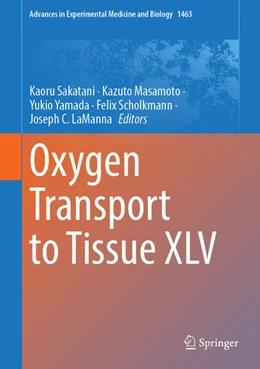 Abbildung von Sakatani / Masamoto | Oxygen Transport to Tissue XLV | 1. Auflage | 2024 | 1463 | beck-shop.de