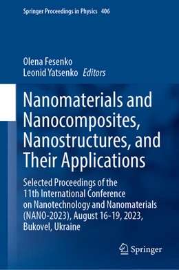 Abbildung von Fesenko / Yatsenko | Nanomaterials and Nanocomposites, Nanostructures, and Their Applications | 1. Auflage | 2024 | 253 | beck-shop.de