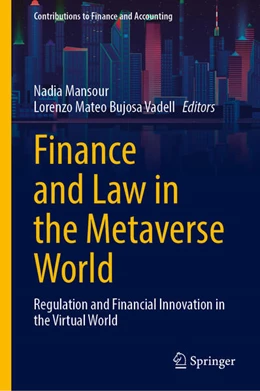 Abbildung von Mansour / Bujosa Vadell | Finance and Law in the Metaverse World | 1. Auflage | 2024 | beck-shop.de