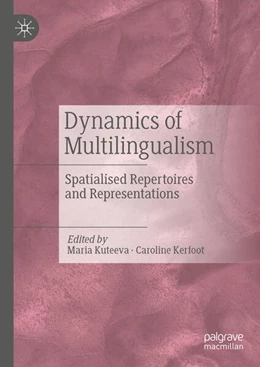 Abbildung von Kuteeva / Kerfoot | Dynamics of Multilingualism | 1. Auflage | 2024 | beck-shop.de