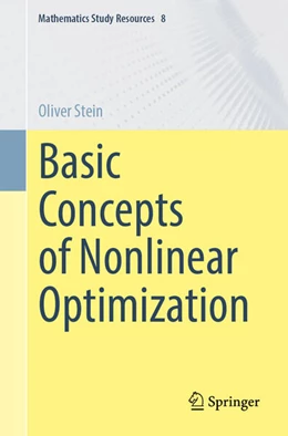Abbildung von Stein | Basic Concepts of Nonlinear Optimization | 1. Auflage | 2024 | 8 | beck-shop.de