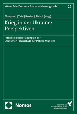 Abbildung von Marquardt / Thiel | Krieg in der Ukraine: Perspektiven | 1. Auflage | 2024 | 29 | beck-shop.de