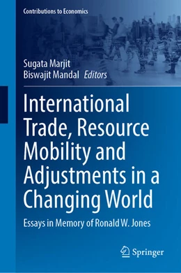 Abbildung von Marjit / Mandal | International Trade, Resource Mobility and Adjustments in a Changing World | 1. Auflage | 2024 | beck-shop.de