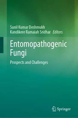 Abbildung von Deshmukh / Sridhar | Entomopathogenic Fungi | 1. Auflage | 2024 | beck-shop.de